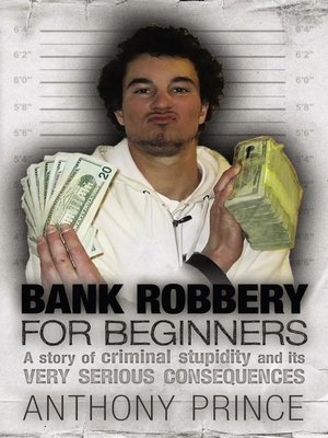 cover image of Bank Robbery for Beginners